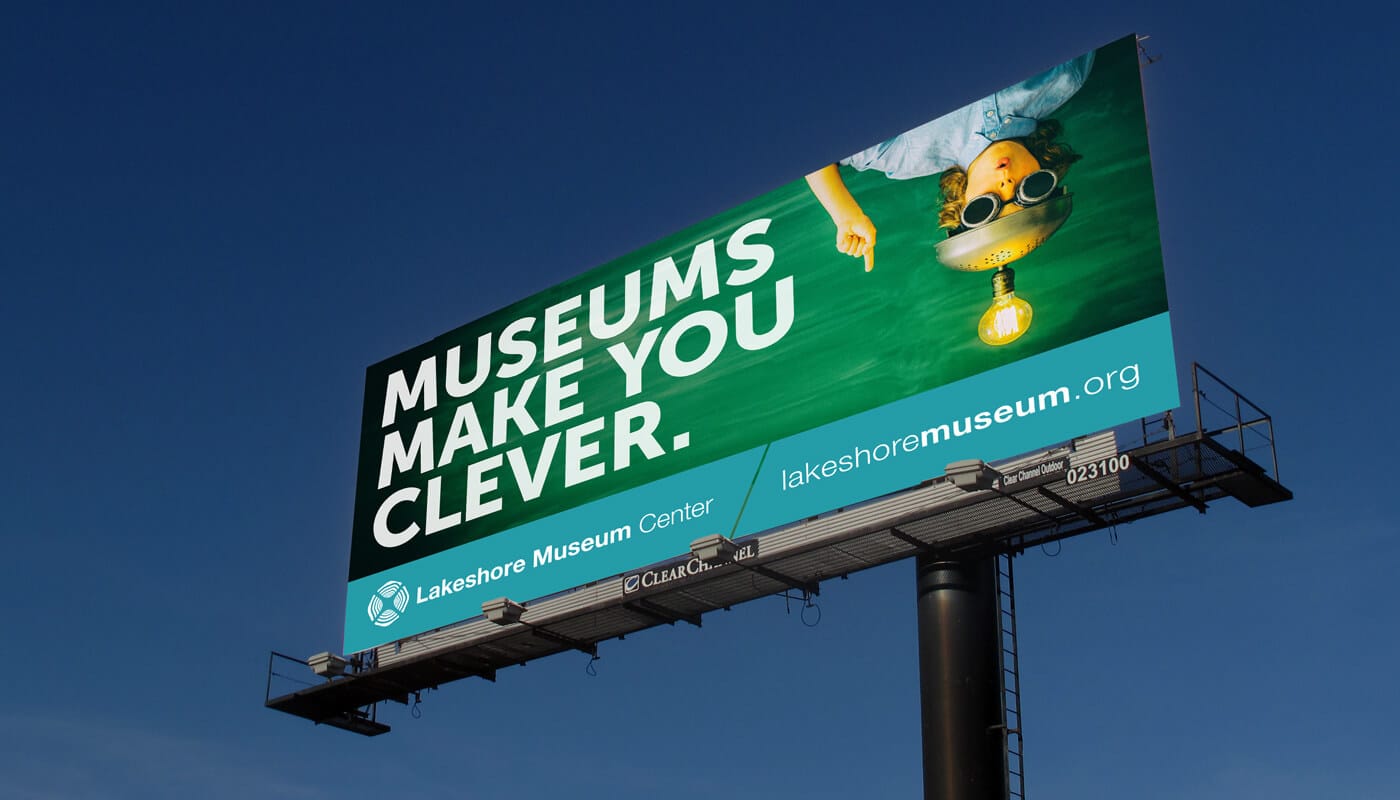 Lakeshore Museum Center Billboard Design