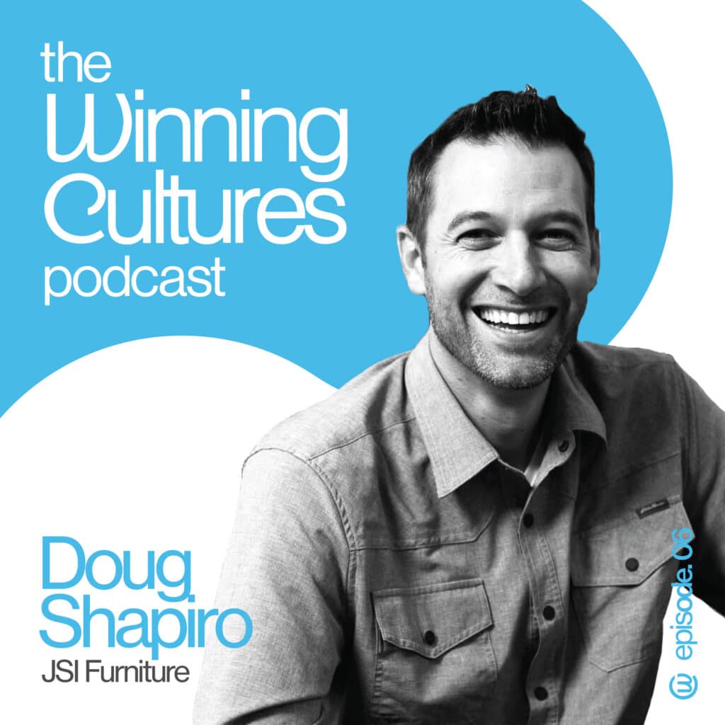 Doug Shapiro - The winning cultures podcast graphic